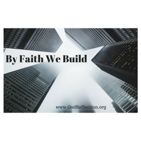 by-faith-we-build